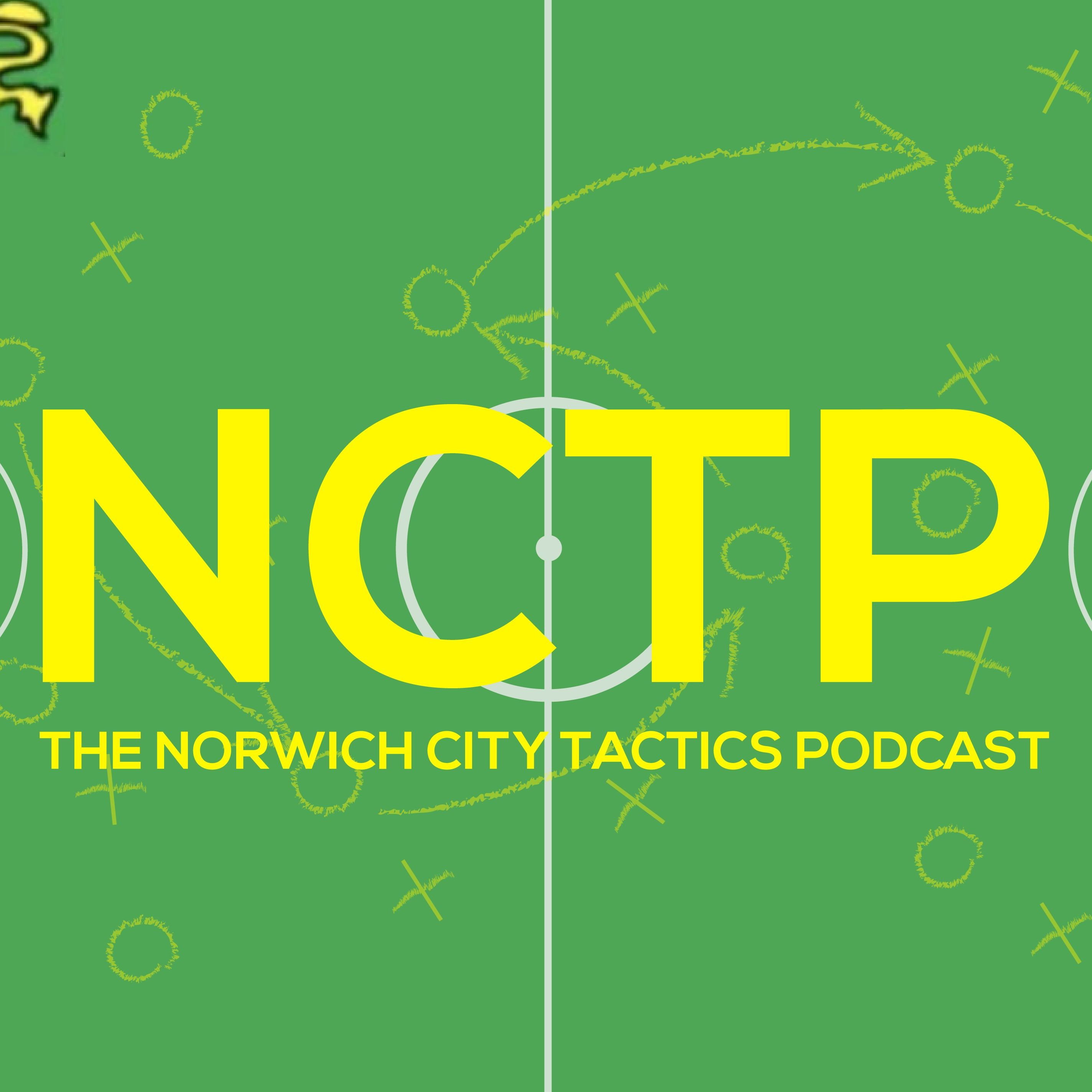 The Norwich City Tactics Podcast