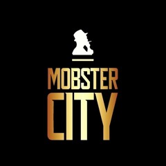 MOBSTER CITY