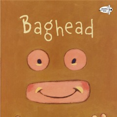 Baghead xtz