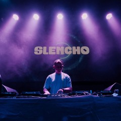 [SLENCHO]