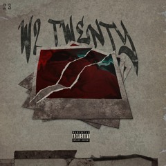 3years from now I'll look back n say this track $h!t(W2 Twenty)
