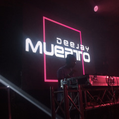 MUERTO DJ 2