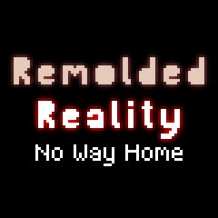 Remolded Reality: No Way Home