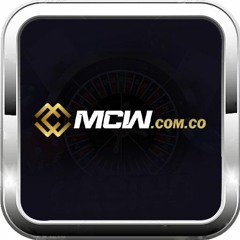 MCW - MCW Casino - Link Trang Chủ MCW77 MCWorld