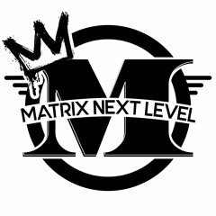 MATRIX NEXT LEVEL