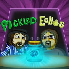 Pickled Echos