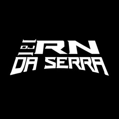 DJ RN DA SERRA