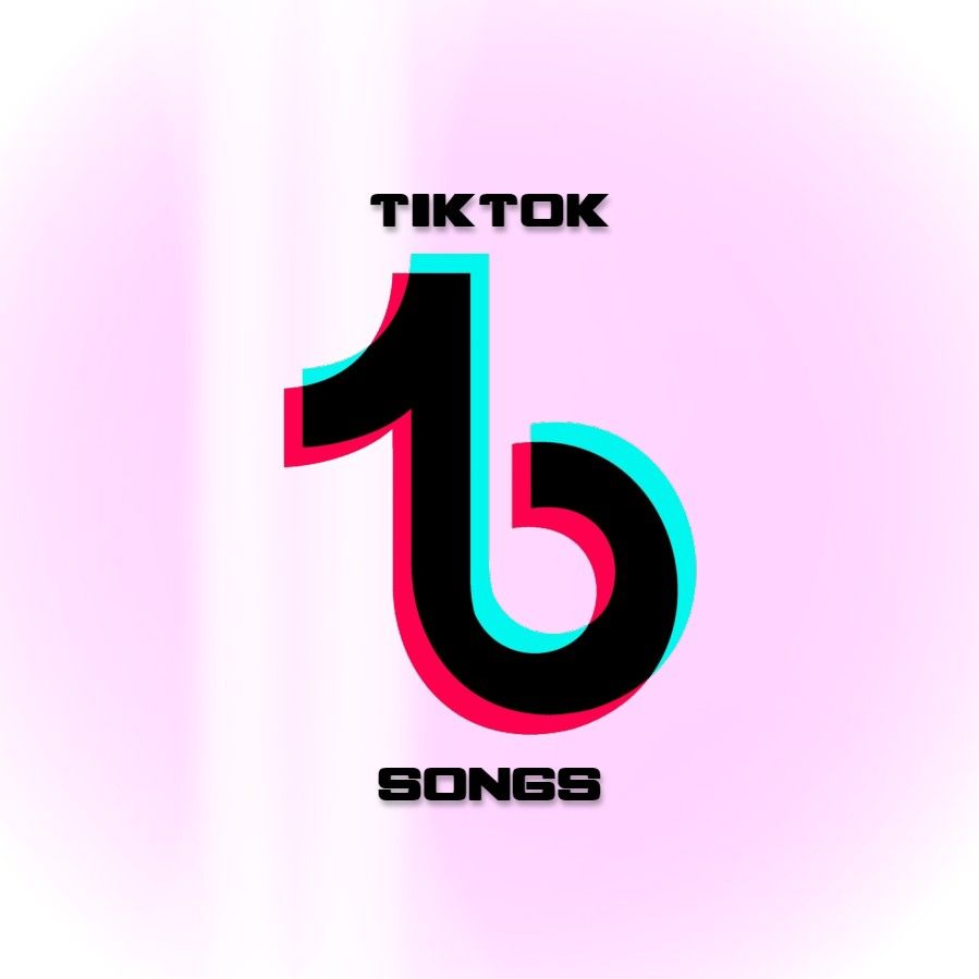 TikTok Songs