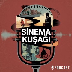 Sinema Kuşağı Podcast #6 | Harry Potter Filmi