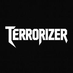 TERRORIZER