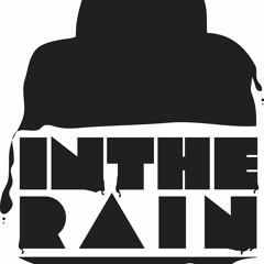 In The Rain