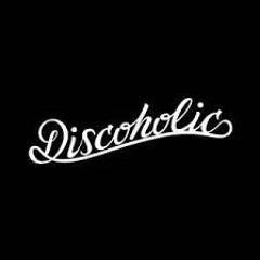Discoholic