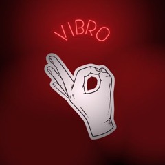 Vibro
