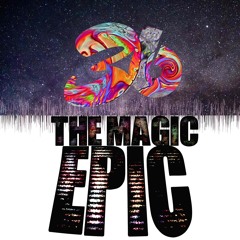 The Magic Epic