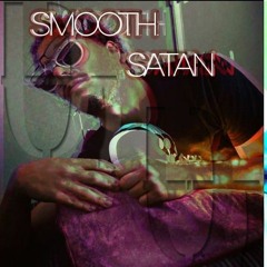 Smooth Satan