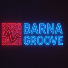 BARNA GROOVE