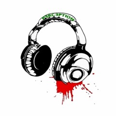 Dj P3RC3PTION
