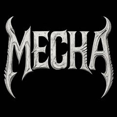 MECHA