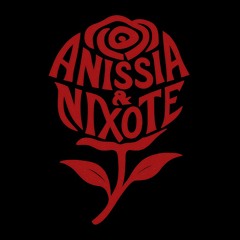 Anissia & Nixote