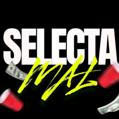 Selecta Mal🇧🇸