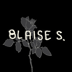 Blaise S