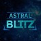 Astral Blitz W/ Tha Hitz