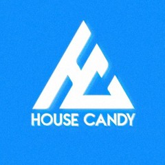 House Candy