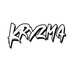 KRYZMA [MANIACS]