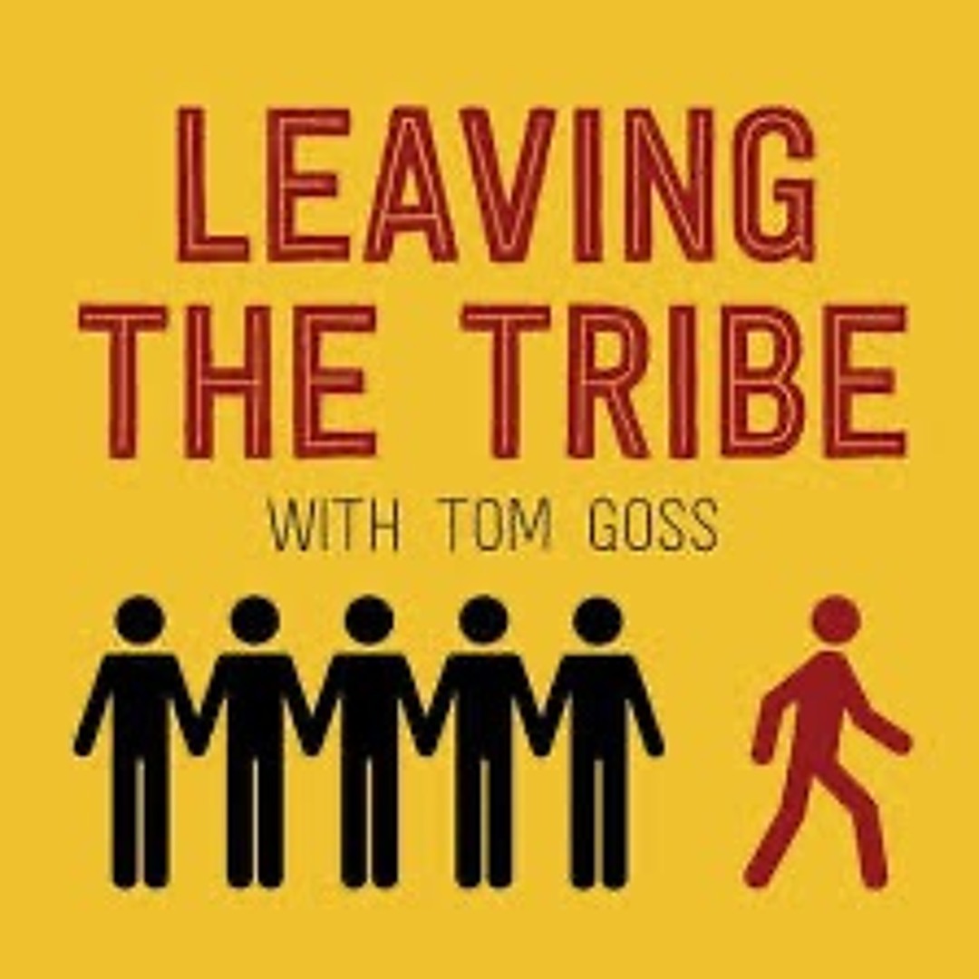 Stream Leaving The Tribe | Listen to podcast episodes online for