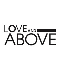 Love and Above