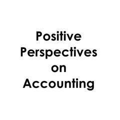Positive Perspectives on Accounting