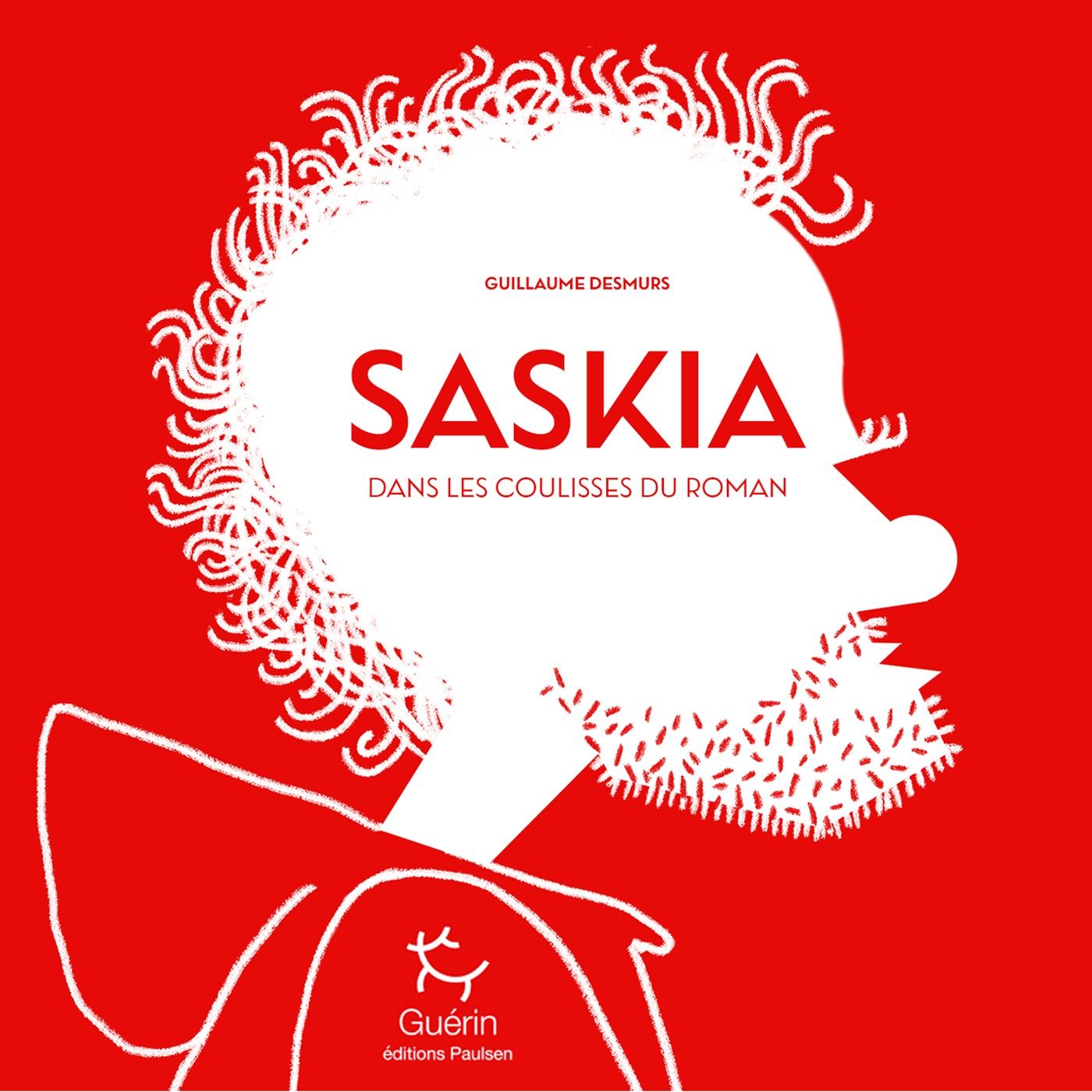 Saskia, dans les coulisses du roman