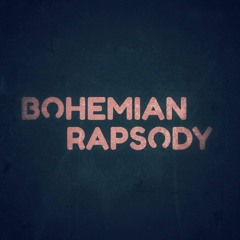 Bohemian Rapsody