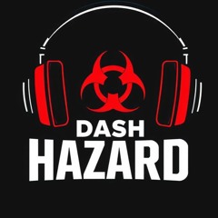 DJ Dash Hazard
