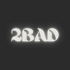 DJ 2Bad