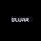 BLURR