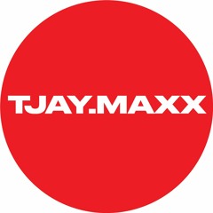 Tjay Maxx