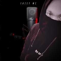 FAZEY MC