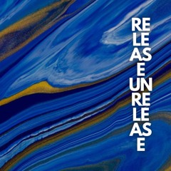 Release Unrelease