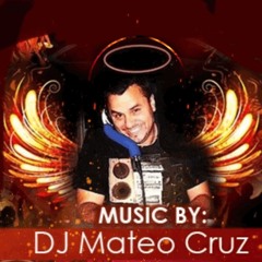 djmateocruz
