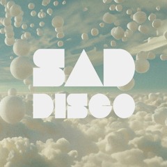 Sad Disco