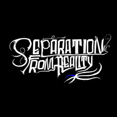 Separation From Reality (Connor Sharo)