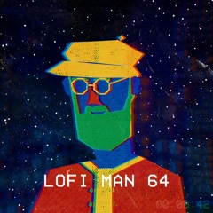Lofi Man 64