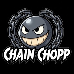 ChainChopp