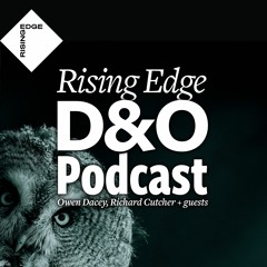 Rising Edge D&O Podcast