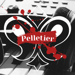 Pelletier Produced It