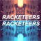 The Racketeers