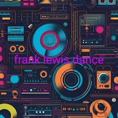 frank lewis dance