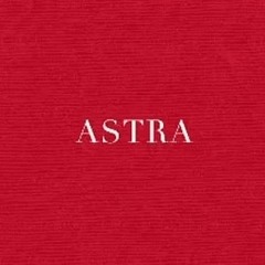 astra!