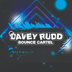 DAVEY RUDD BOUNCE CARTEL